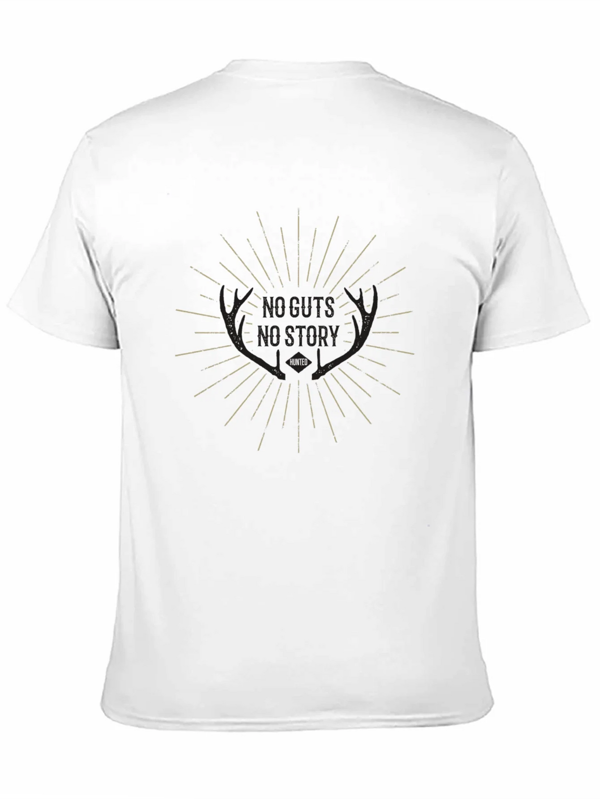 Hunted Graphic Tee: No Guts No Story