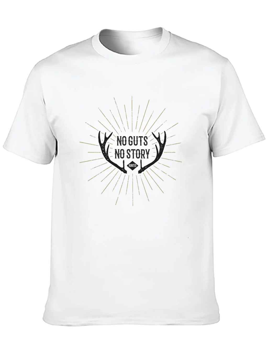 Hunted Graphic Tee: No Guts No Story