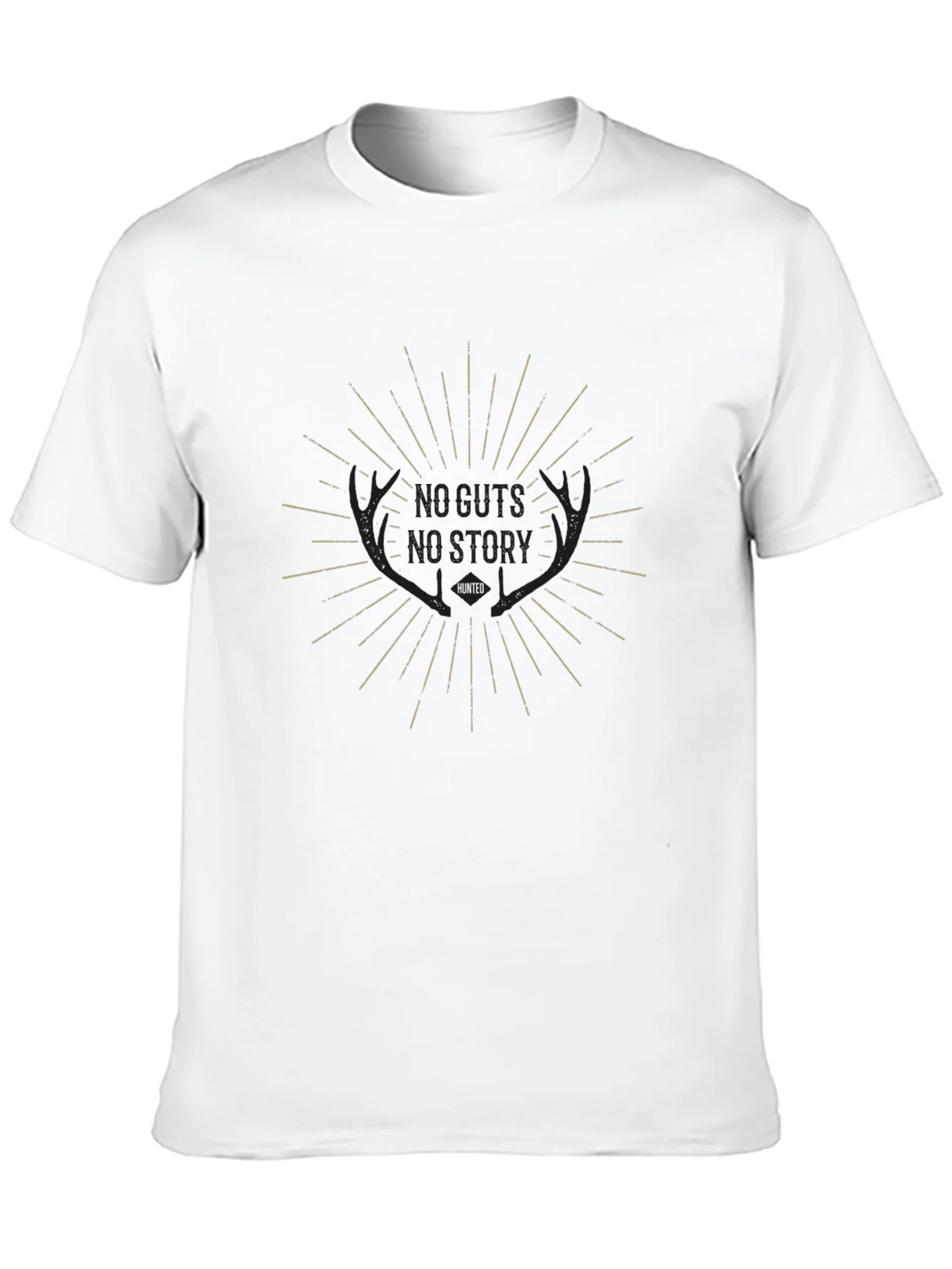 Hunted Graphic Tee: No Guts No Story