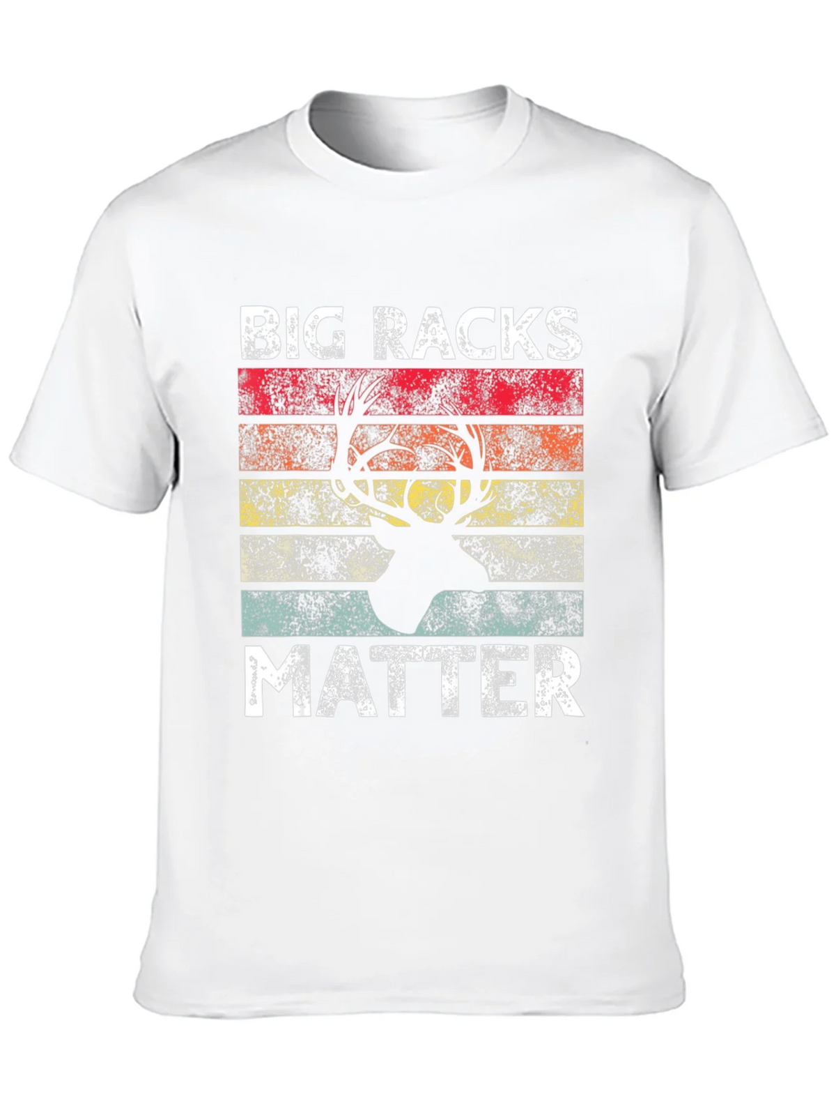 Big Racks Matter Deer Hunting Graphic T-Shirt