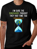 Dinosaur Thought They Had Time Too T-Shirt