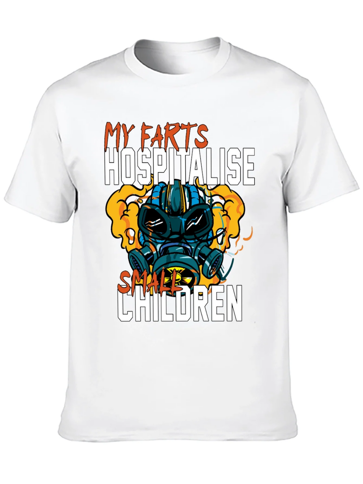 Humorous My Farts Hospitalise Small Children T-Shirt