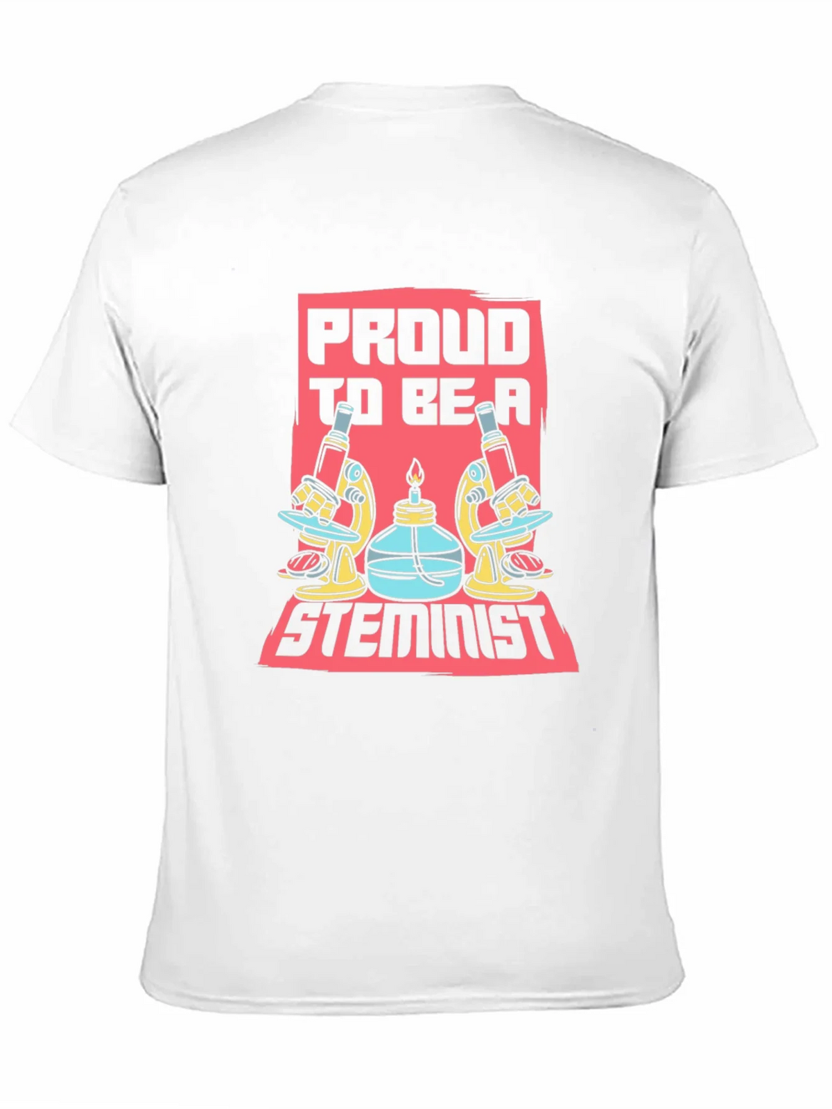 Proud STEMinist Graphic T-Shirt - Science Lover Tee