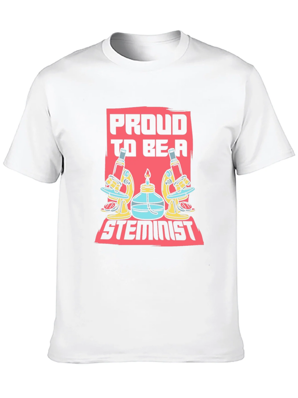 Proud STEMinist Graphic T-Shirt - Science Lover Tee