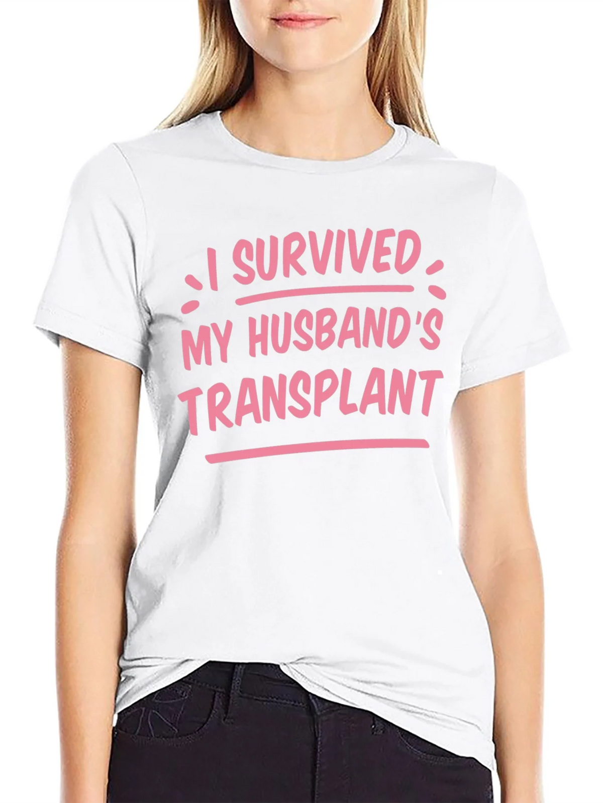 I Survived My Husbands Transplant Graphic Tee