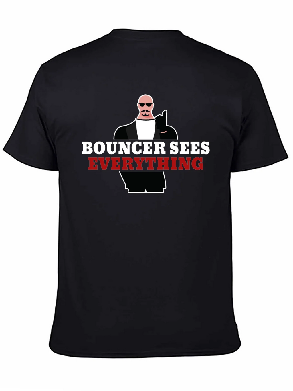 Bouncer Sees Everything Graphic Tee - Black
