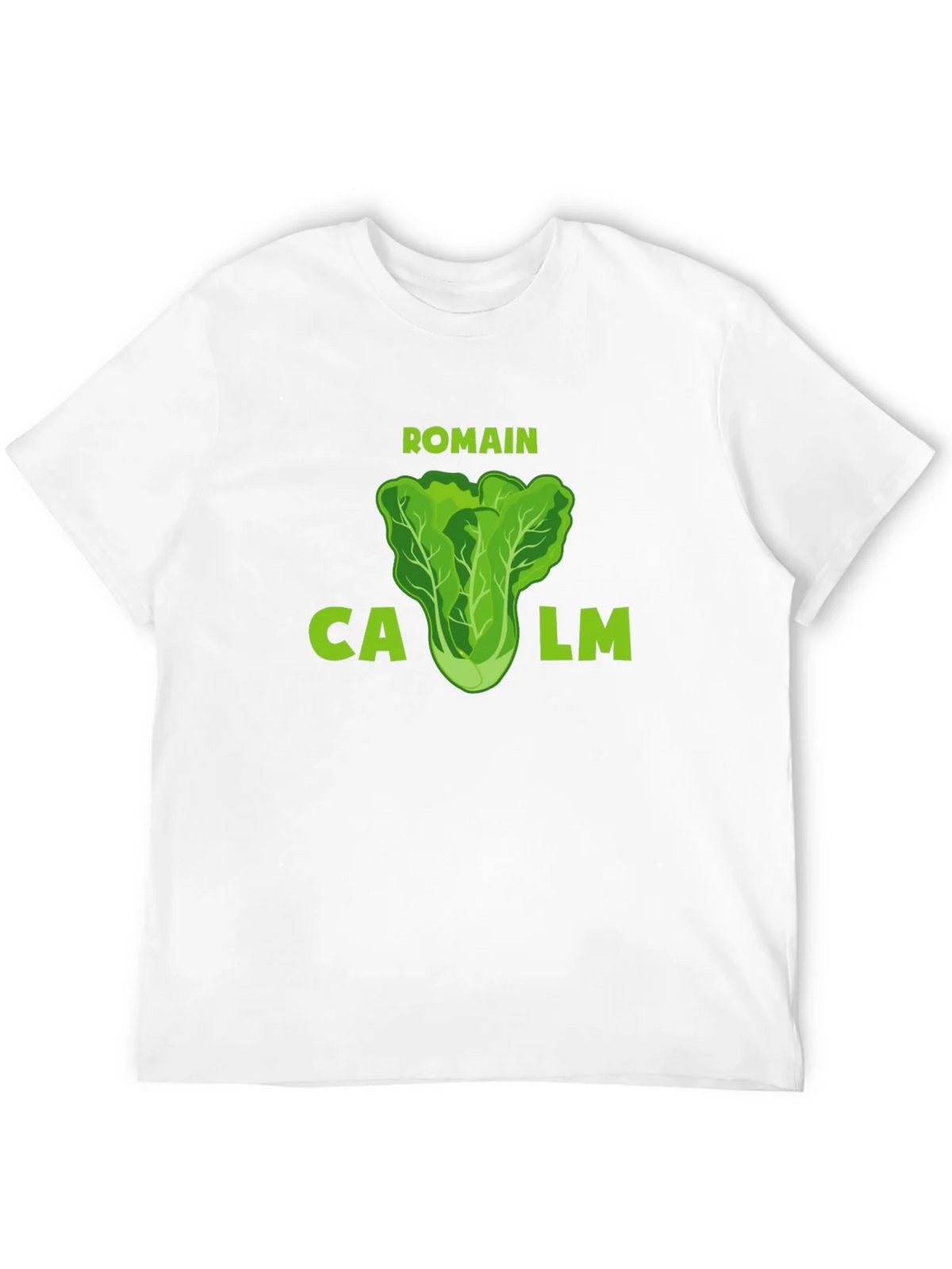 Romaine Calm Funny Lettuce T-Shirt