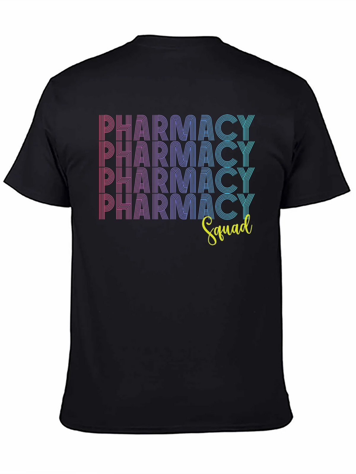 Pharmacy Squad Graphic Tee - Trendy & Comfortable