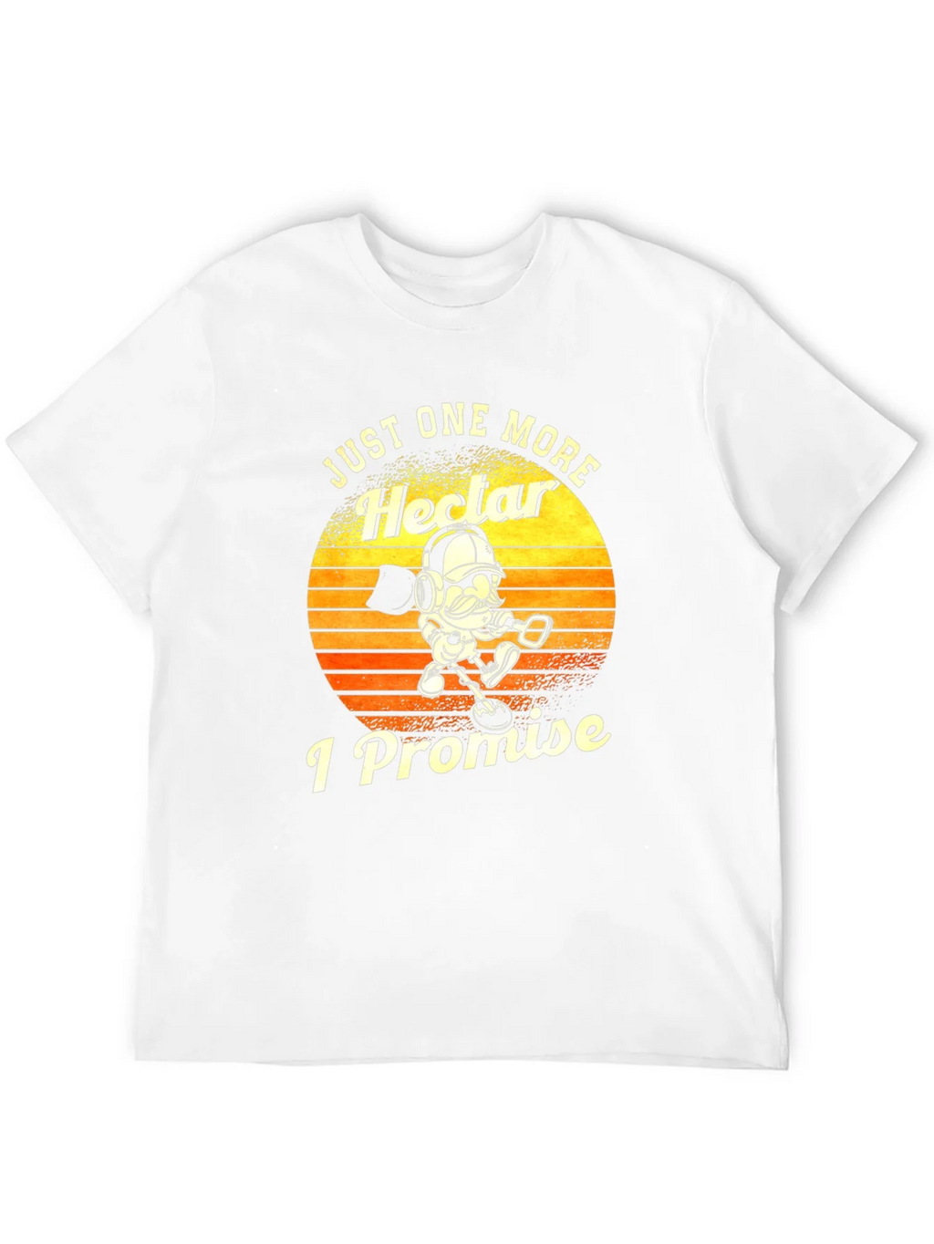 Just One More Hector I Promise T-Shirt