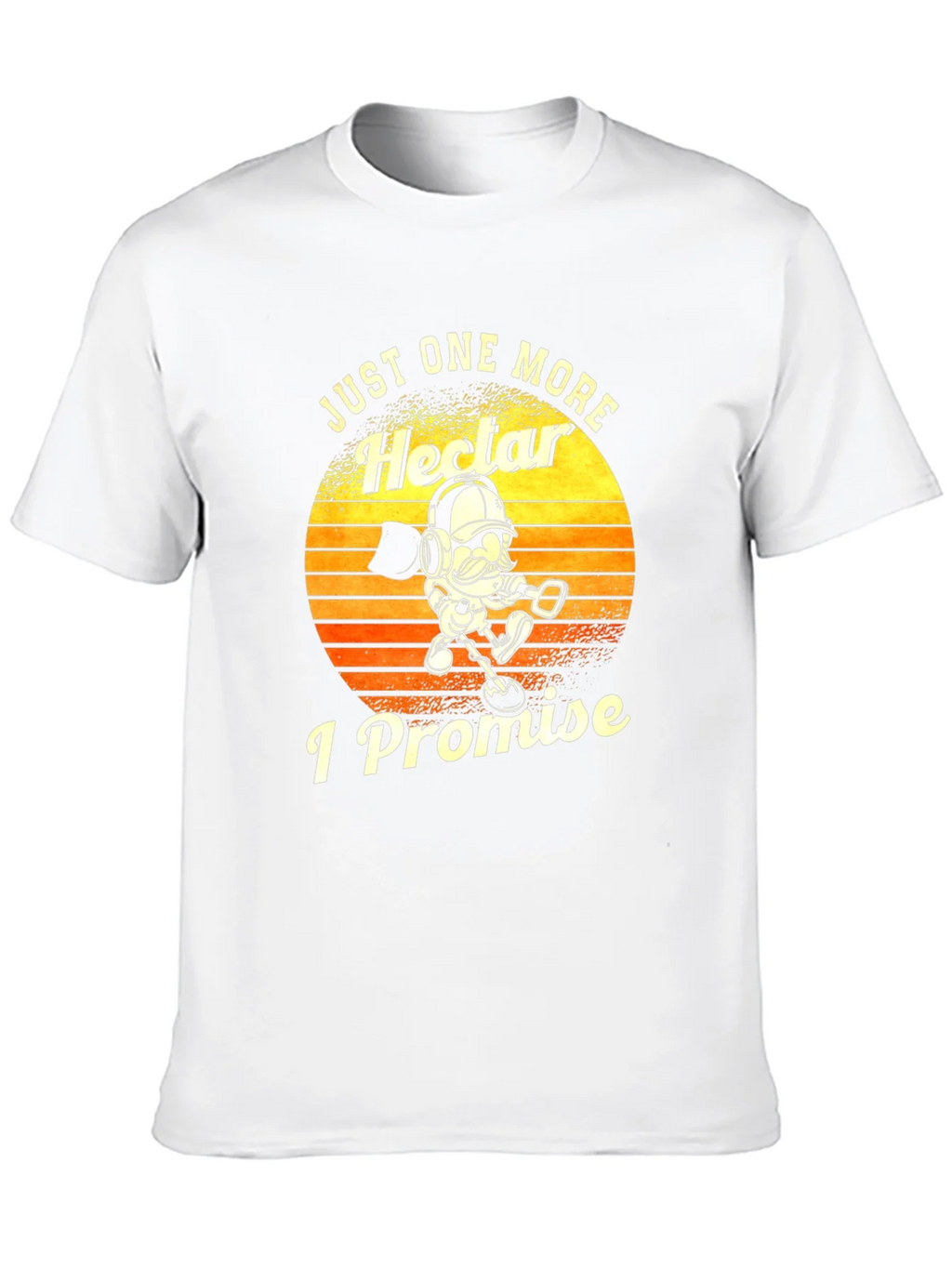 Just One More Hector I Promise T-Shirt