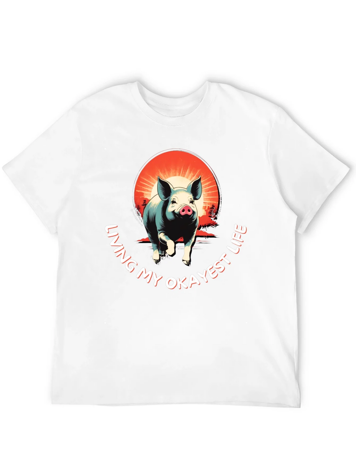 Living My Okayest Life Pig Graphic Tee