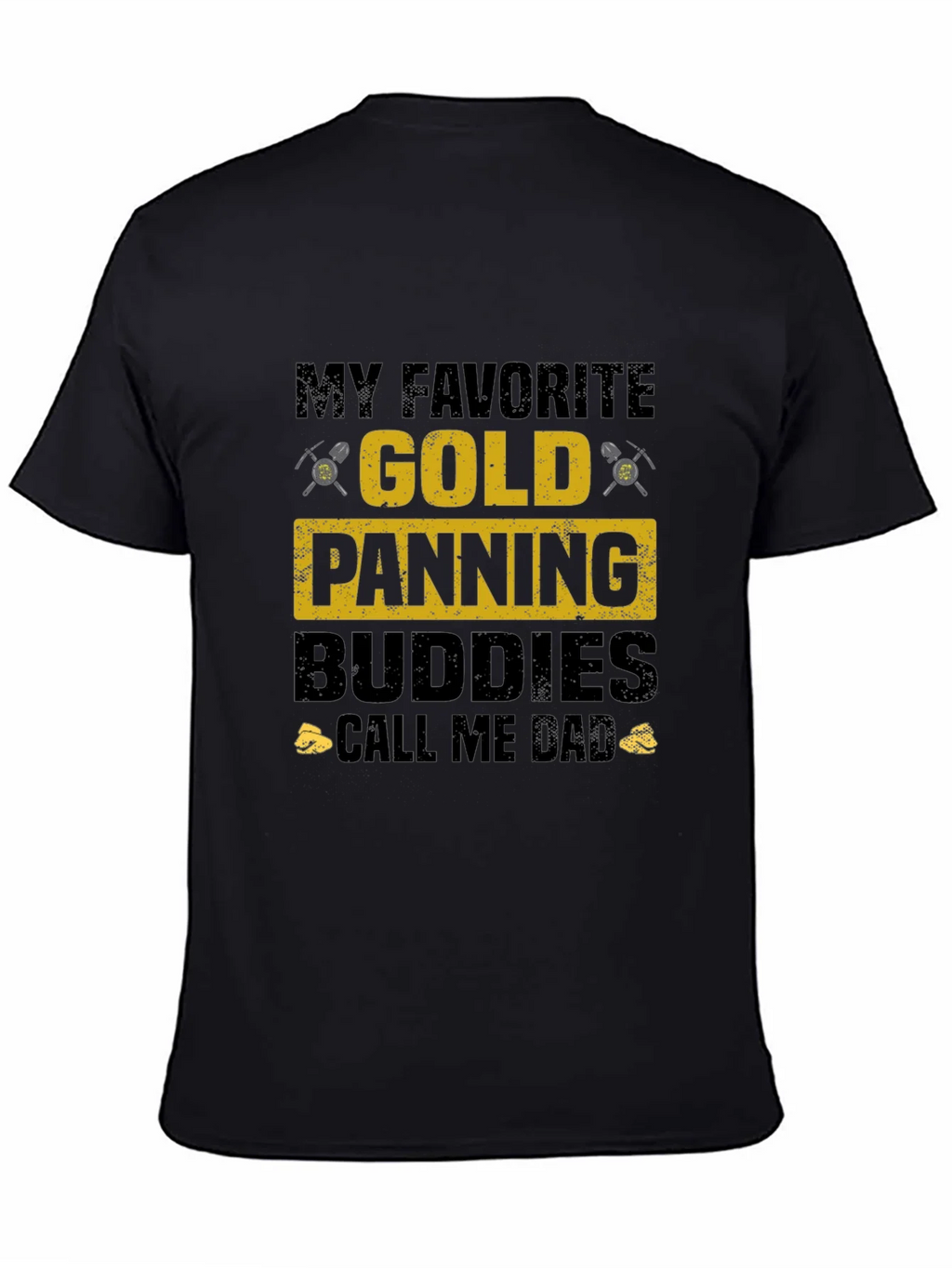 Gold Panning Buddies T-Shirt - Perfect for Dad!