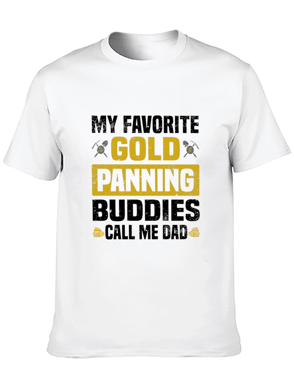 Gold Panning Buddies T-Shirt - Perfect for Dad!