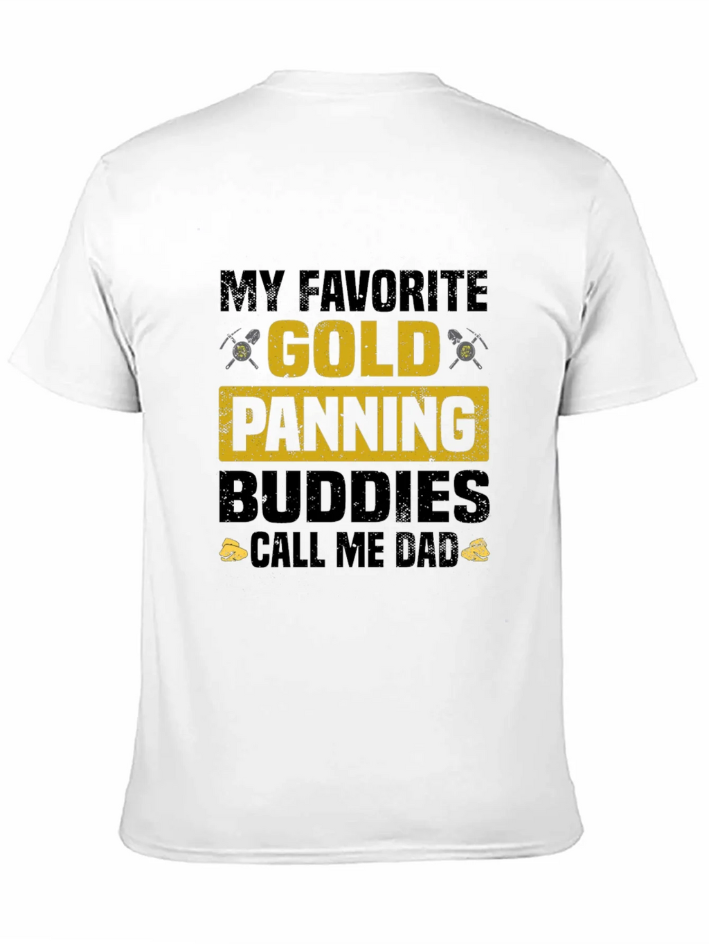 Gold Panning Buddies T-Shirt - Perfect for Dad!