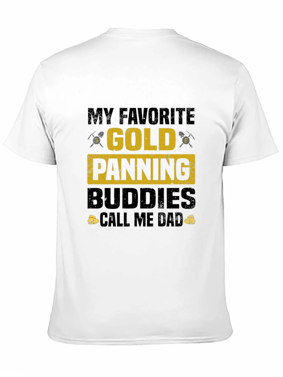 Gold Panning Buddies T-Shirt - Perfect for Dad!