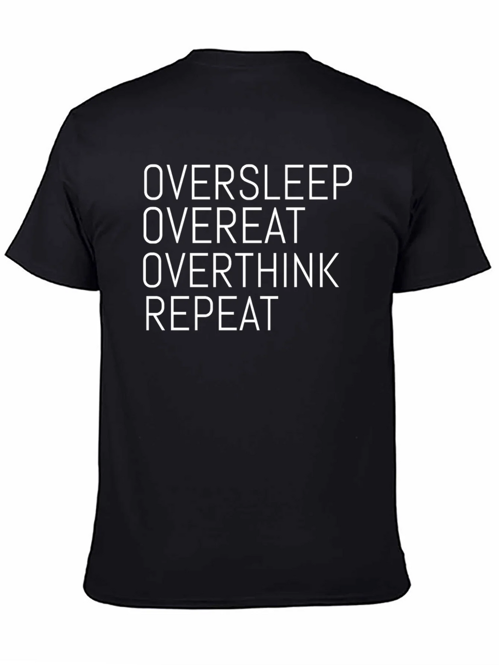 Oversleep Overeat Graphic Tee - Black Cotton T-Shirt