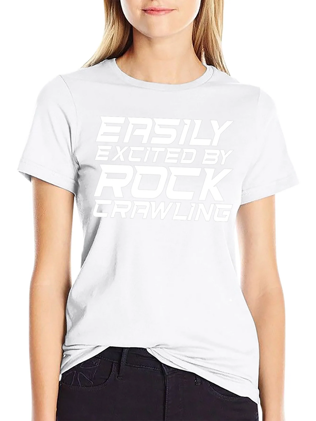 Rock Crawling Fan T-Shirt - Easily Excited
